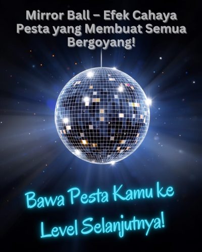 rental mirror ball bandung